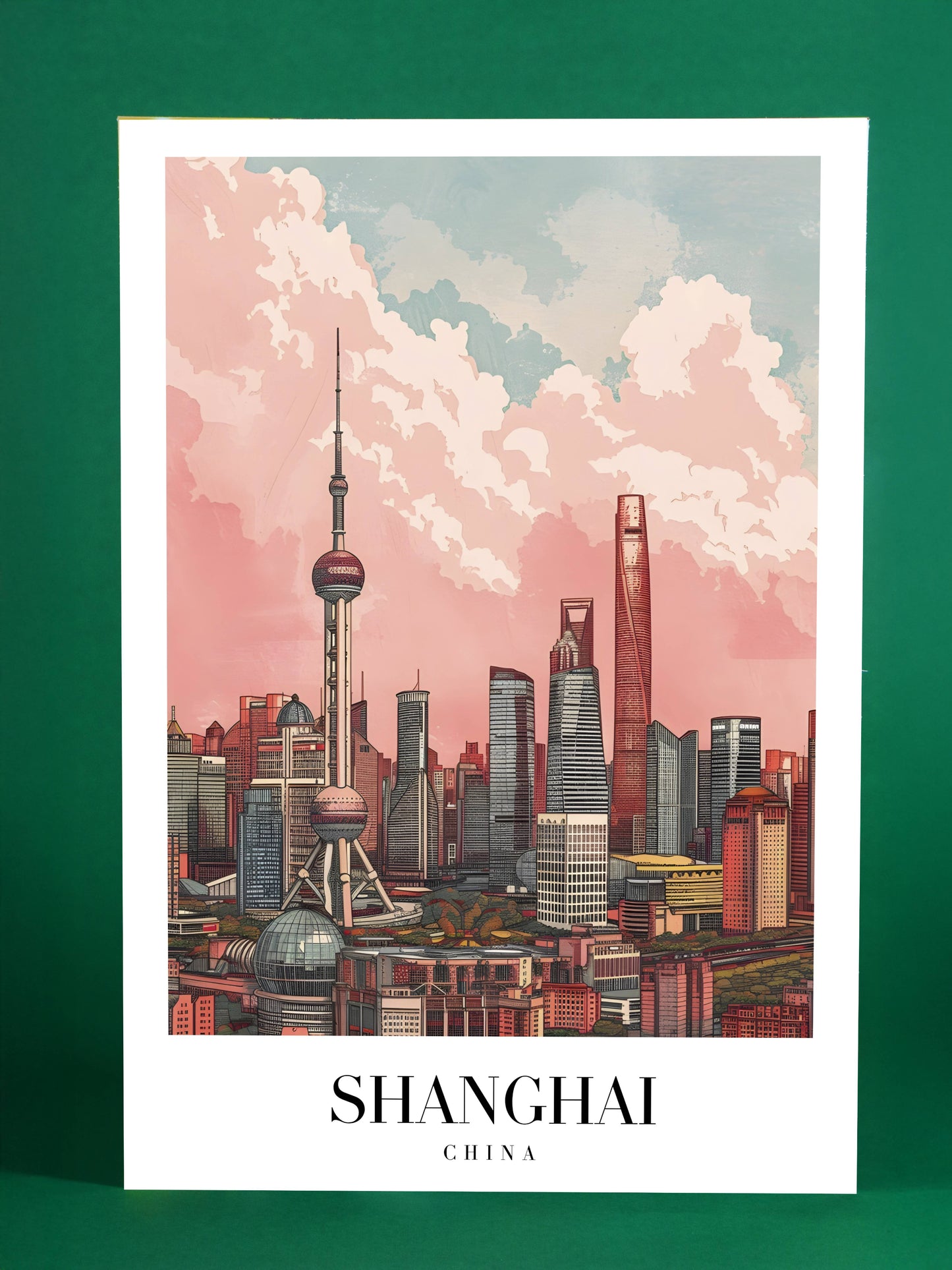 Shanghai China Modern Skyline Poster