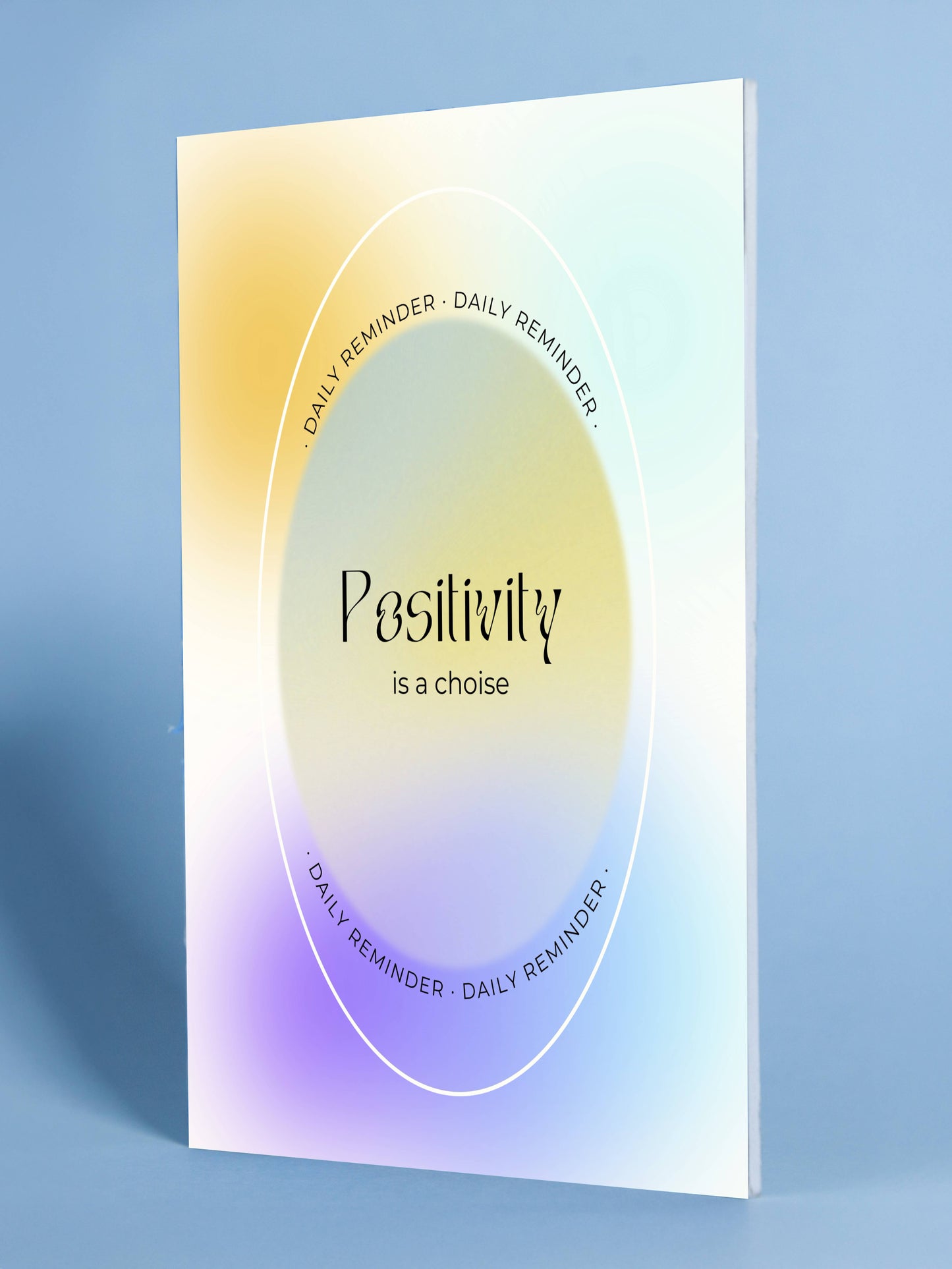 Positivity Is a Choice – Motivational Daily Reminder Poster