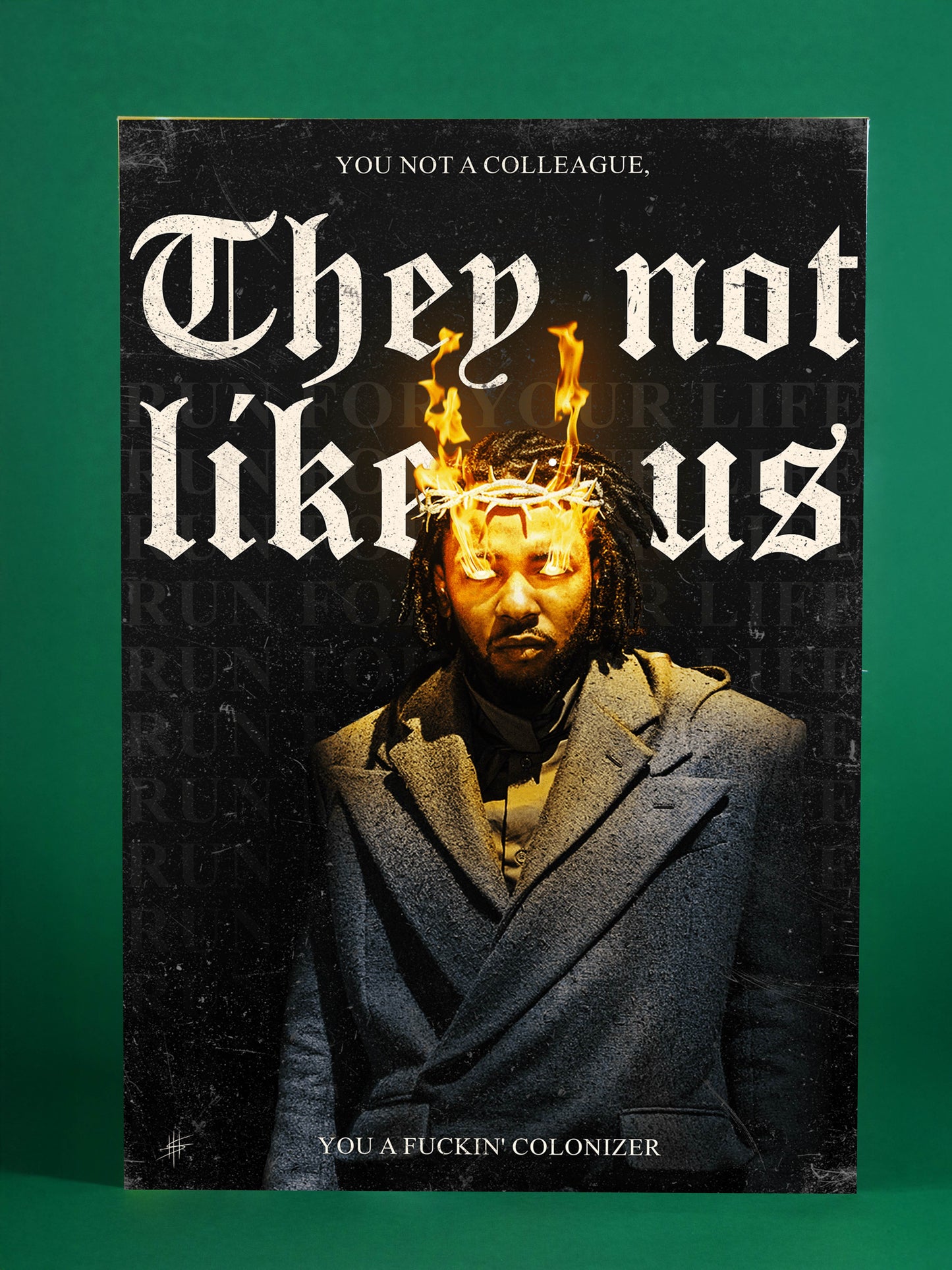 They Not Like Us – Social Commentary Art Print
