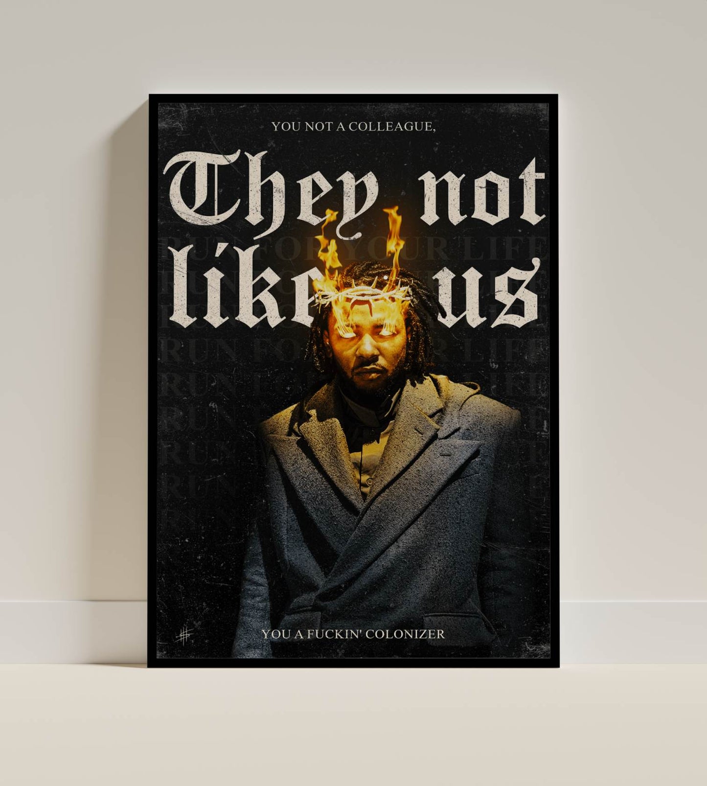 They Not Like Us – Social Commentary Art Print
