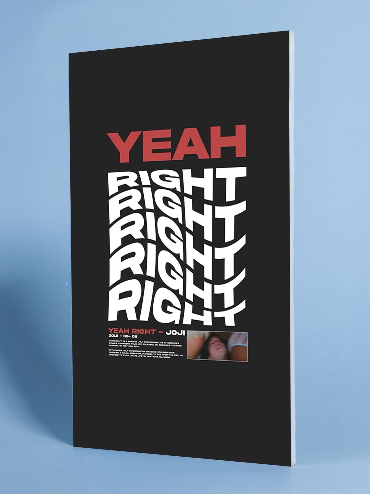Yeah Right - Joji lyric art print