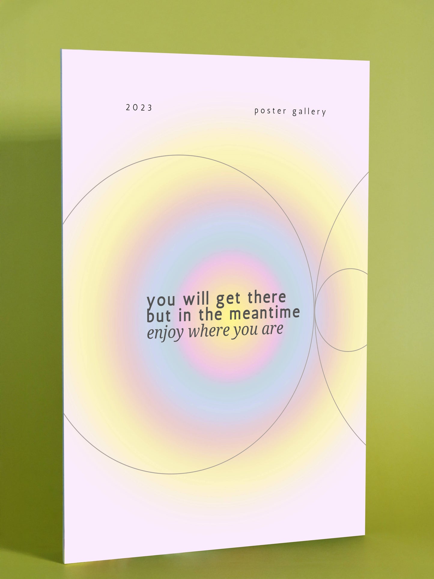 Inspirational “Enjoy Where You Are” Pastel Poster
