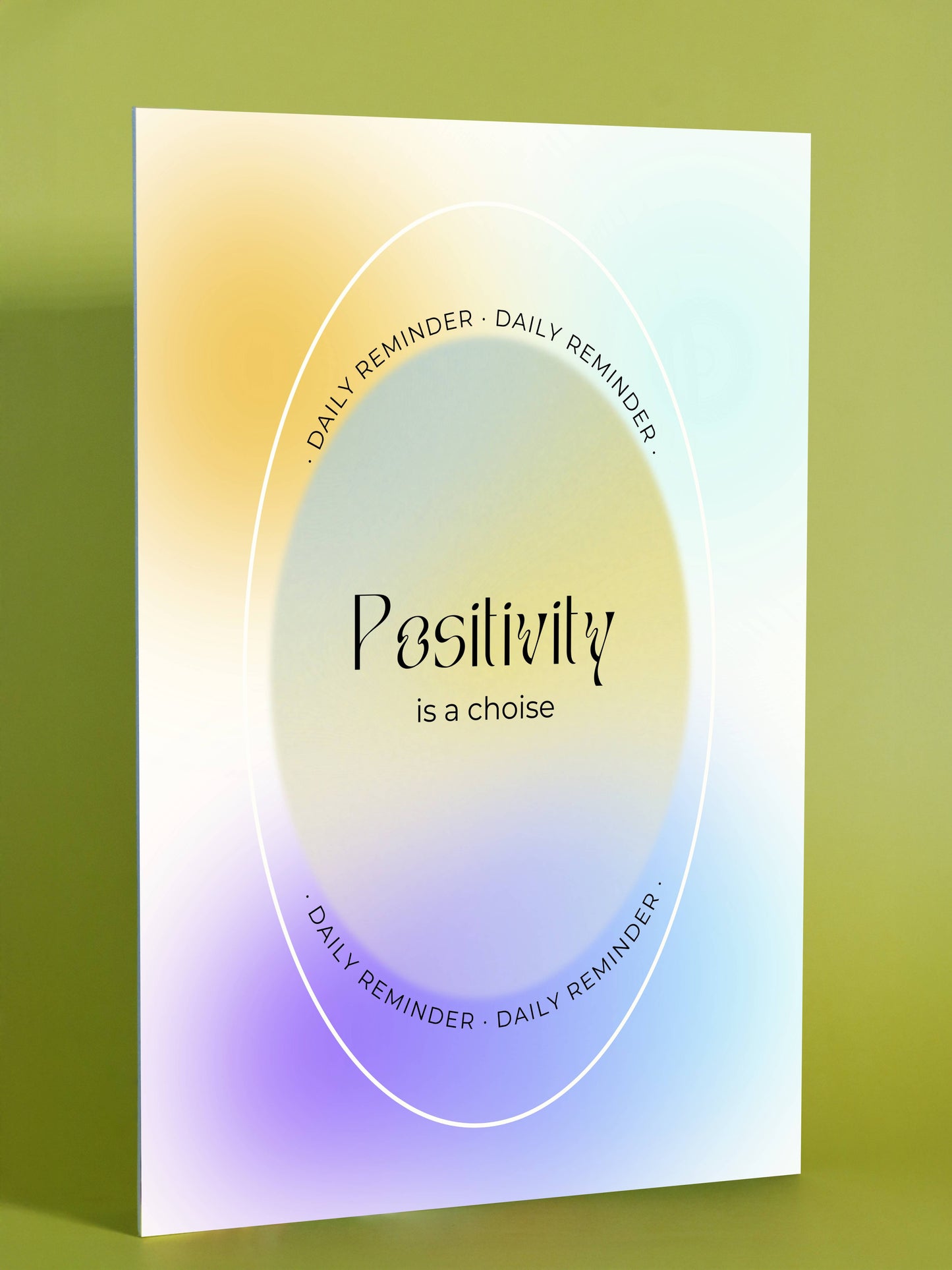 Positivity Is a Choice – Motivational Daily Reminder Poster