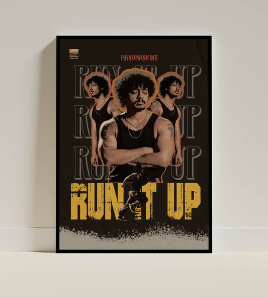 Hanumankind “Run It Up” Music Poster