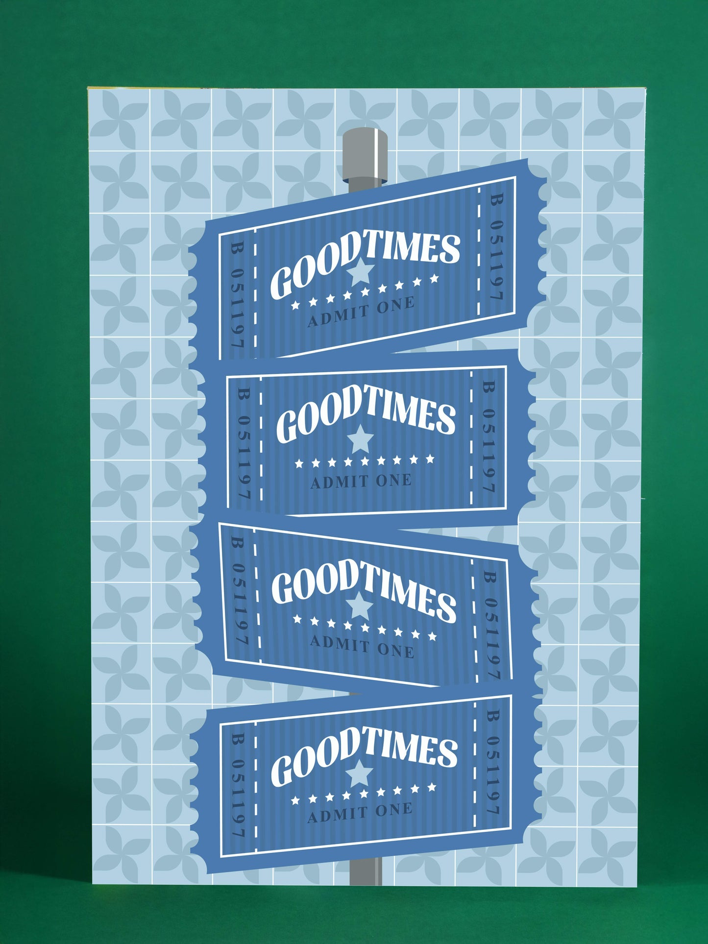 Vintage Goodtimes Admit One Ticket Poster