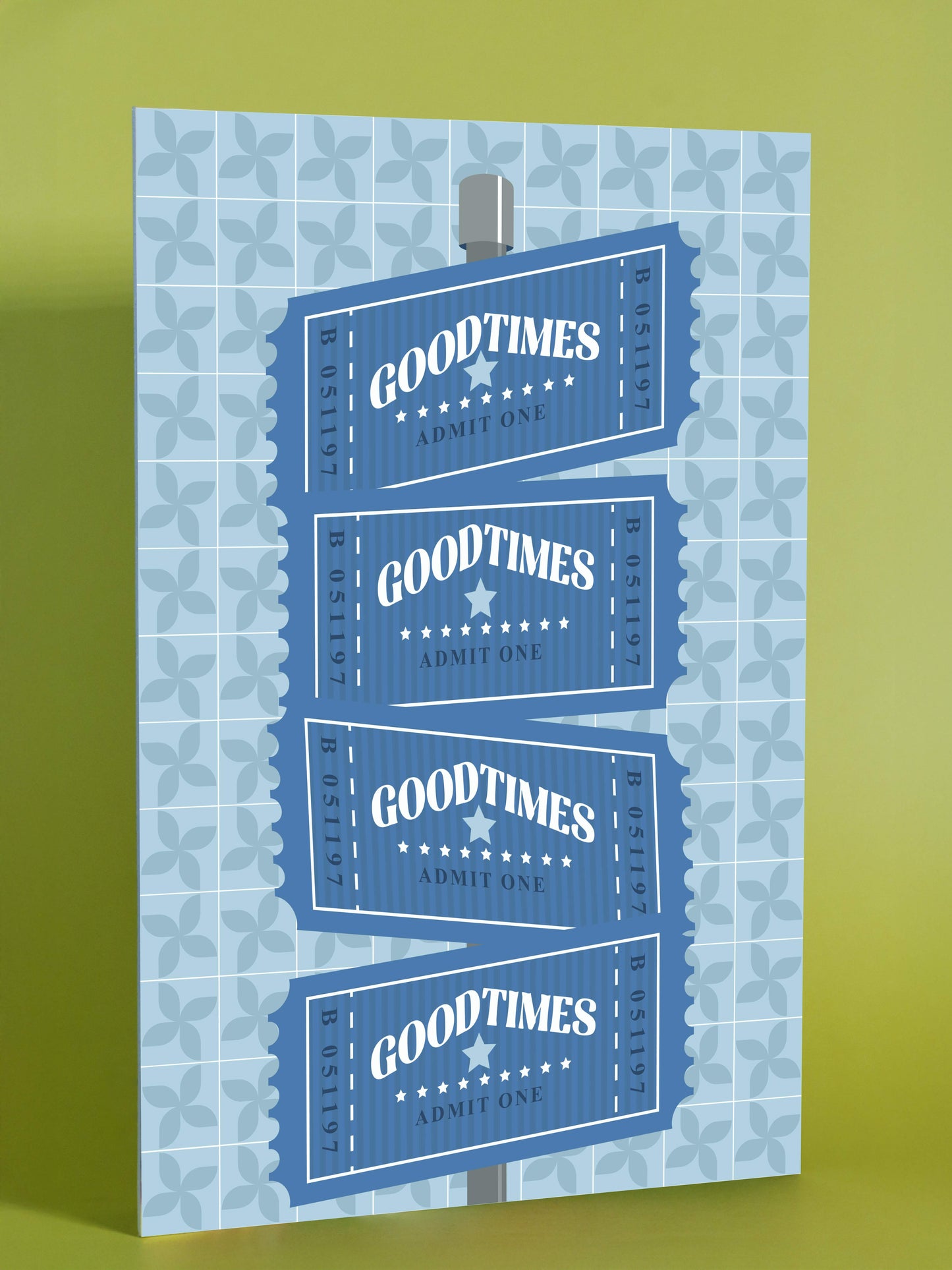 Vintage Goodtimes Admit One Ticket Poster