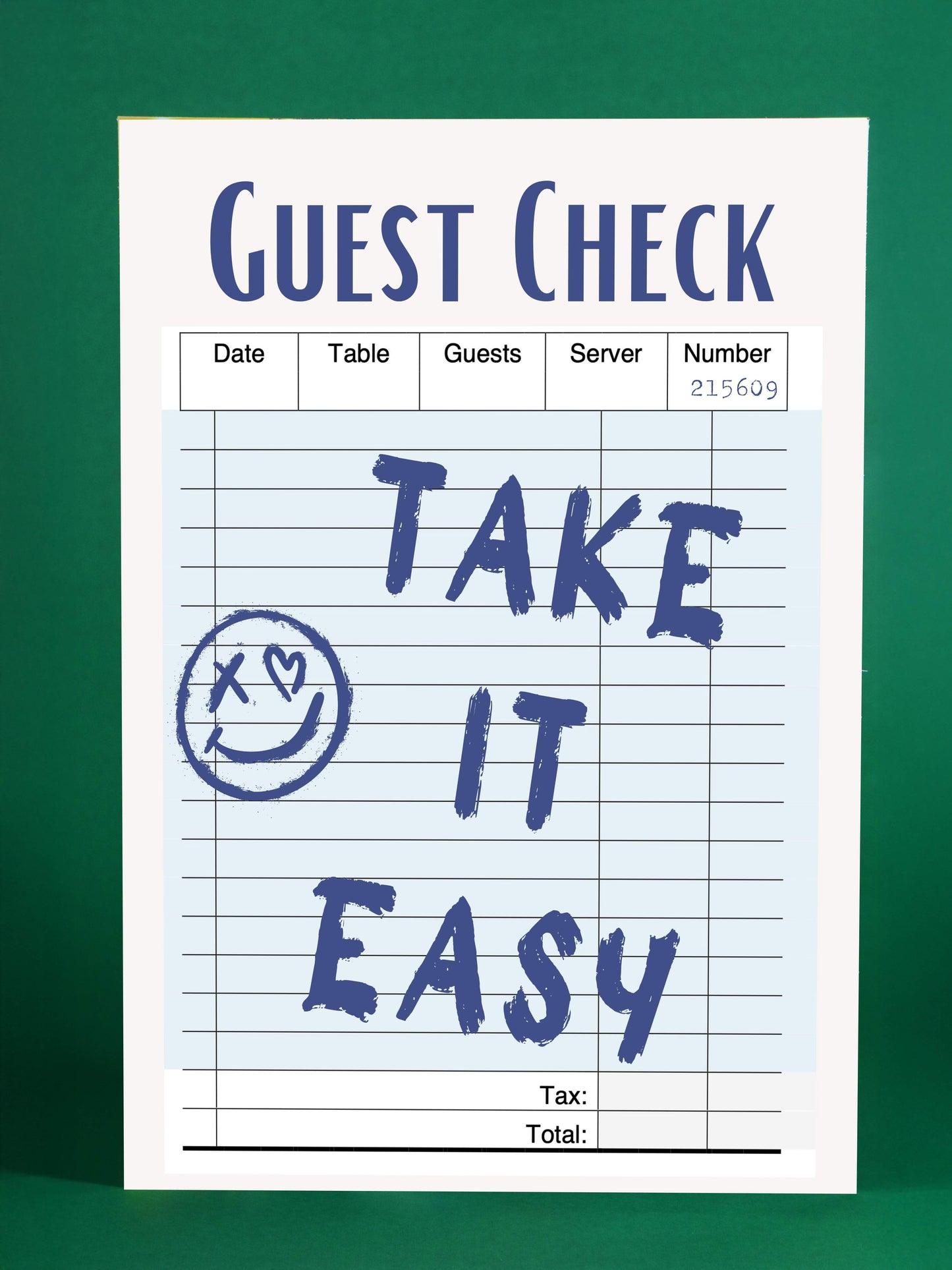 Take It Easy Guest Check Poster