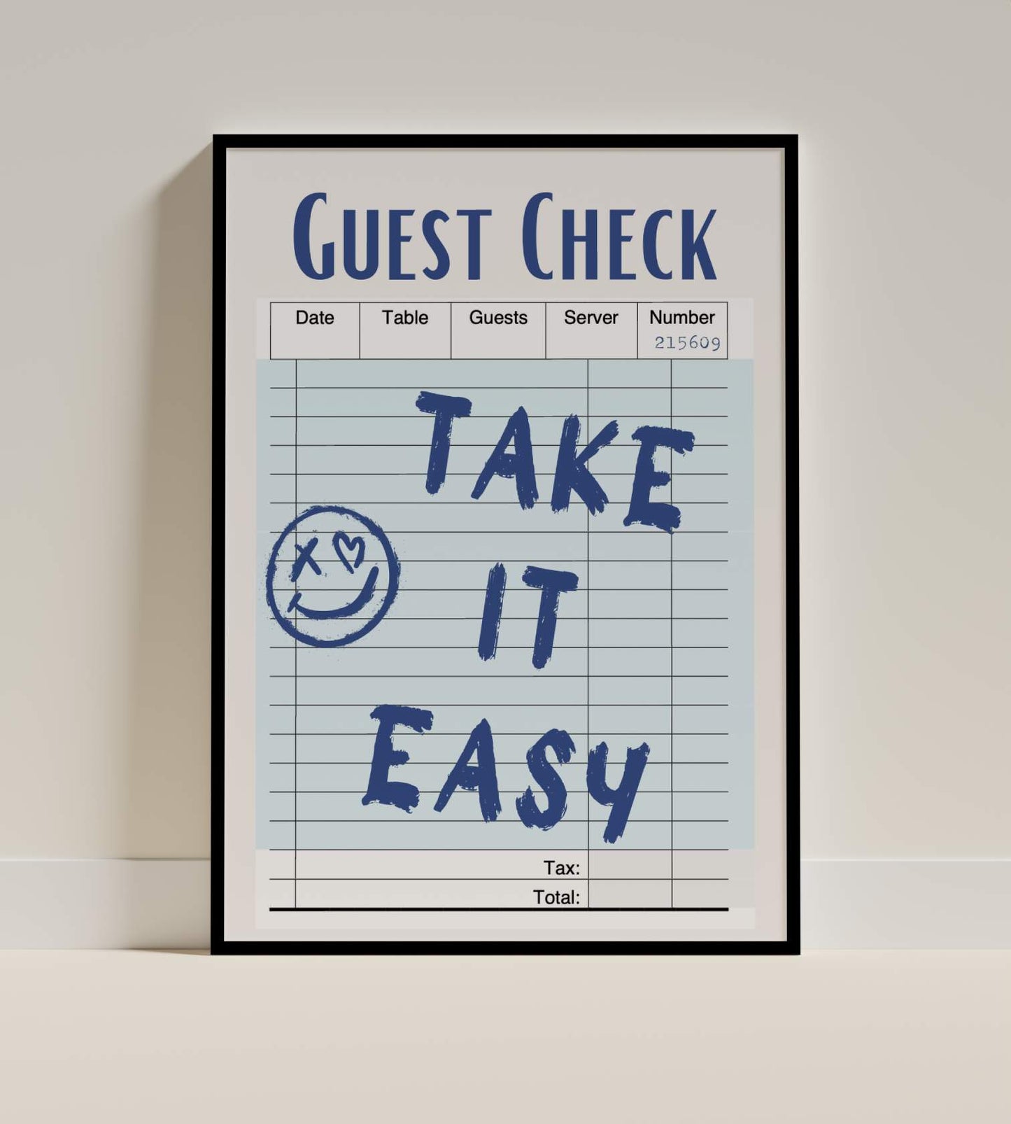 Take It Easy Guest Check Poster