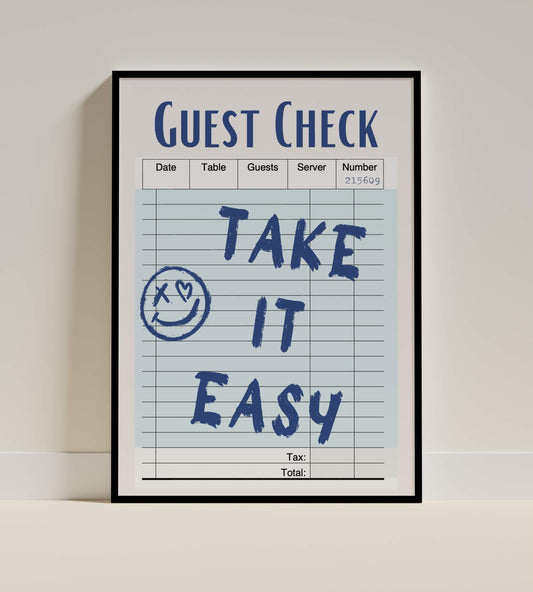Take It Easy Guest Check Poster