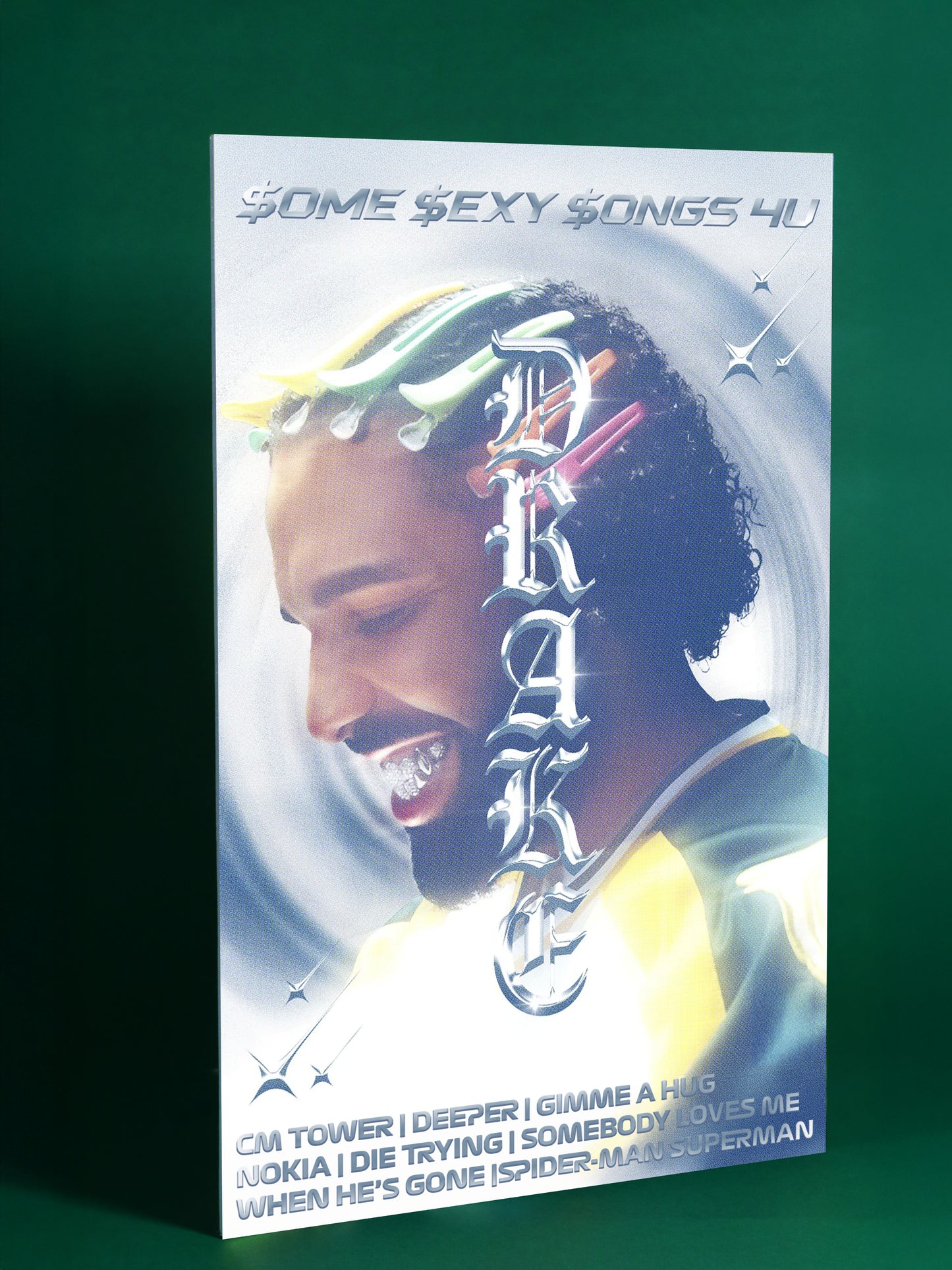 Drake – $ome $exy $ongs 4U Poster