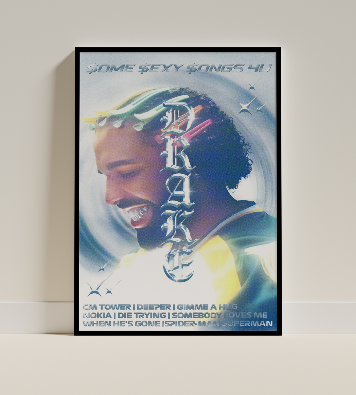 Drake – $ome $exy $ongs 4U Poster