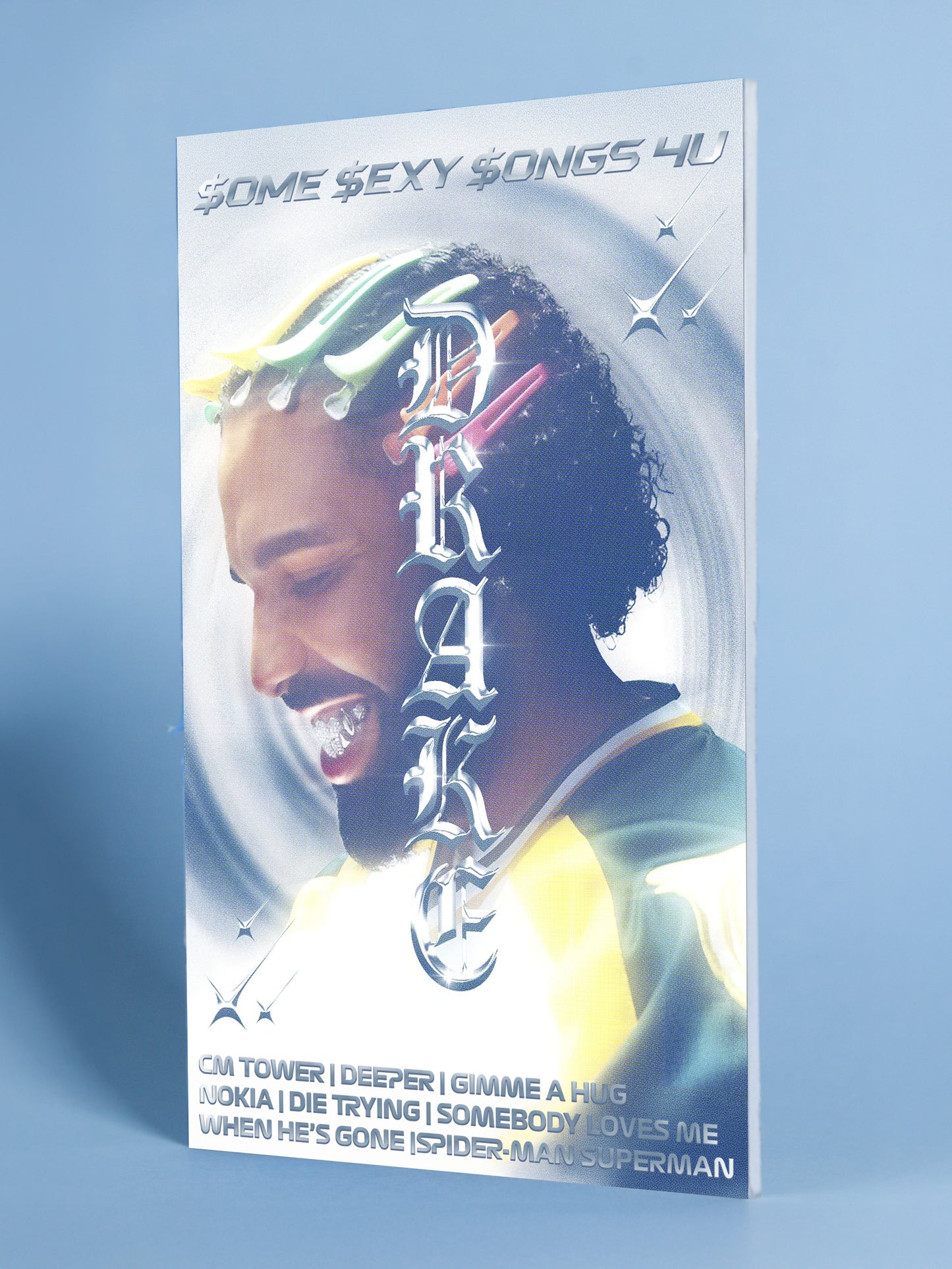 Drake – $ome $exy $ongs 4U Poster
